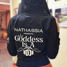 Load image into Gallery viewer, Zip Up Goddess Is A DJ Hoodie

